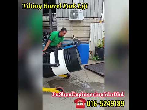 FUSHEN Tilting Barrel Forklift Ipoh ,Perak, Malaysia.