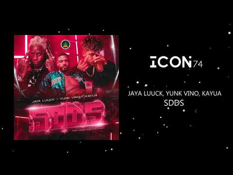 Jaya Luuck, Yunk Vino & Kayuá - SDDS
