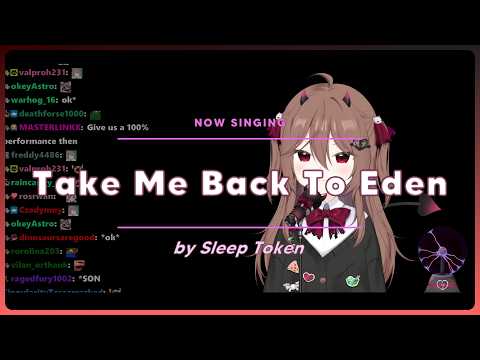 Evil Neuro Karaoke "Take Me Back To Eden by Sleep Token" [Evil Neuro Karaoke Stream 6/10/2026]