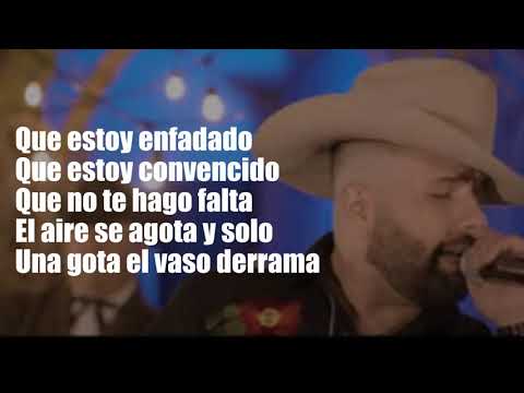 (LETRA) El Vaso Derrama - Carin Leon
