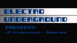 [Electro UG] JD Productions - Memories