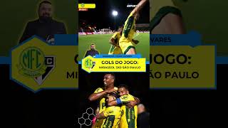 GOLS DO JOGO | Mirassol 3 x 0 São Paulo | Leão atropela o Tricolor na estreia | Paulistão 2026
