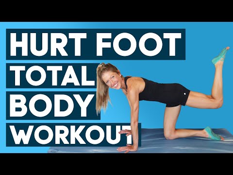 Hurt Foot Total Body Workout - 30 MIN No Impact Full Body Workout  (SAFE & EFFECTIVE!)
