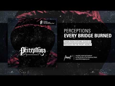 Perceptions - Every Bridge Burned