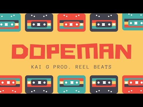 Kai G - Dopeman (prod. reel)