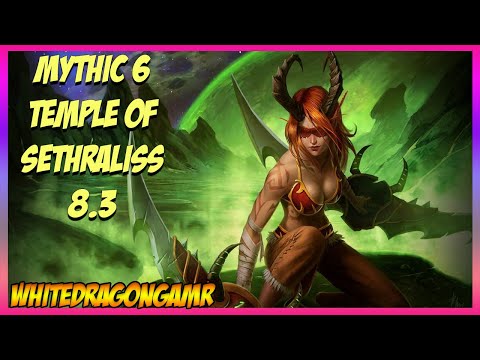 World of Warcraft - Temple of Sethraliss - Mythic 6 - 8.3 Vengeance Demon Hunter #1