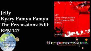 【remix】Kyary Pamyu Pamyu - Jelly The Percussionz Edit