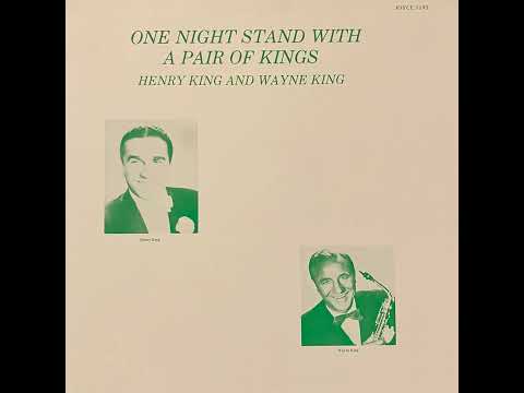 One Night Stand With a Pair Of Kings - Henry King and Wayne King - (A6/IMBV SAMPLE)