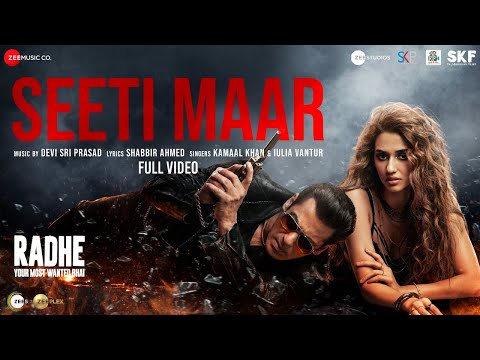 Seeti Maar – Full Video | Radhe – Your Most Wanted Bhai | Salman Khan,Disha Patani|Kamaal K, Iulia V