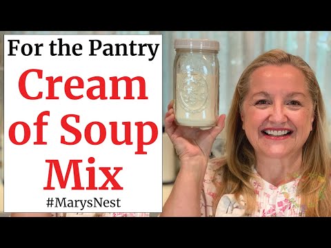 How To Make CREAM OF SOUP MIX - Shelf Stable Pantry...