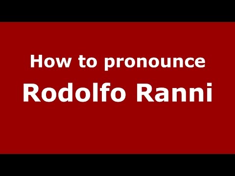 How to pronounce Rodolfo Ranni (Spanish/Argentina) - PronounceNames.com
