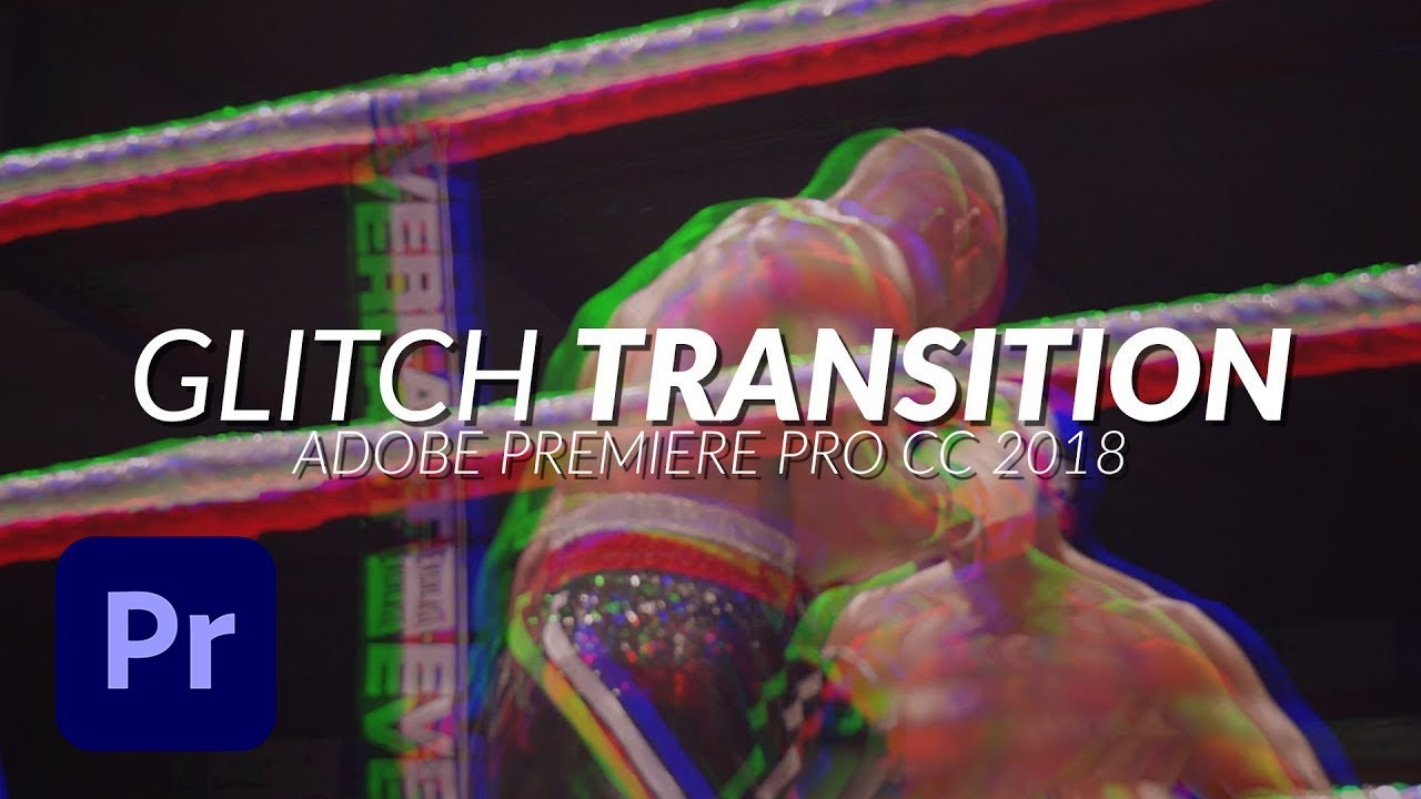 How To Create a RGB Glitch Transition in Premiere Pro