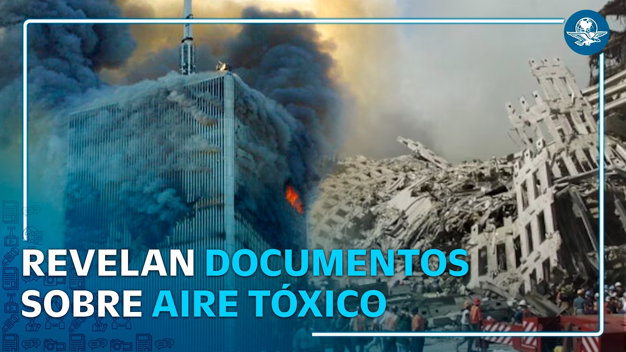 11-S: Nueva York revela miles de documentos sobre el aire tóxico tras los atentados