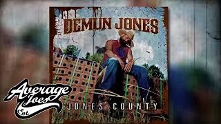 Demun Jones - Jones County (Album Sampler)