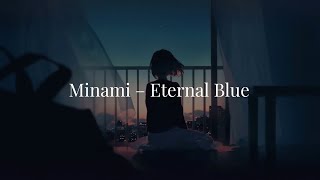 Download lagu 美波 - Eternal Blue (中英日字幕) mp3 Download lagu 美波 - Eternal Blue (中英日字幕) mp3