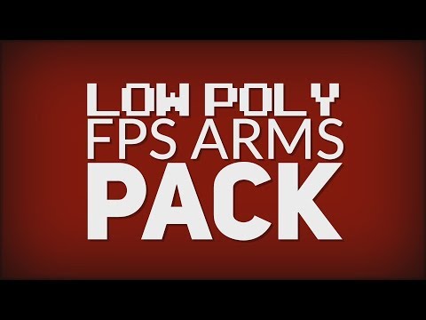 Free Assets #1 | Low Poly - FPS Arms Pack
