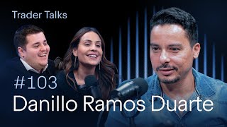 O melhor trader do Brasil e grande campeão da Copa BTG Trader | Danillo Ramos | Trader Talks #103