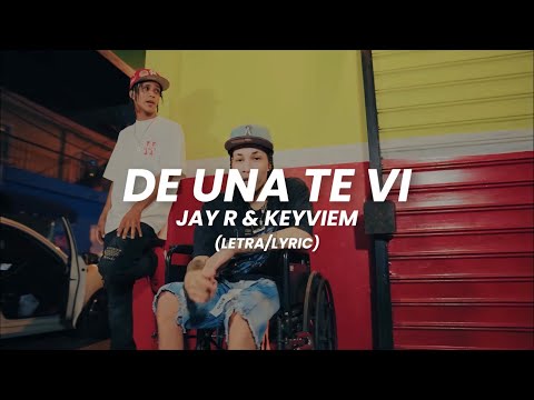Keyviem & Jay R - De Una Te Vi (Letra/Lyric)