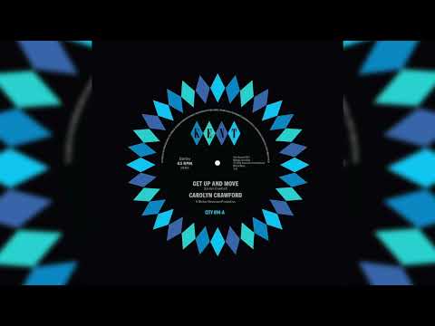 Carolyn Crawford - Get Up And Move (Official Audio)