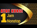 Download Lagu AYAT KURSI  1 JAM TANPA IKLAN SEBAGAI PENGANTAR TIDUR Mp3 Free