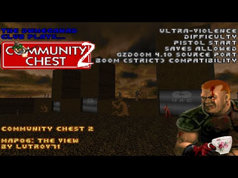 DWMegawad Club Playthrough: Community Chest 2 - MAP06 - The View