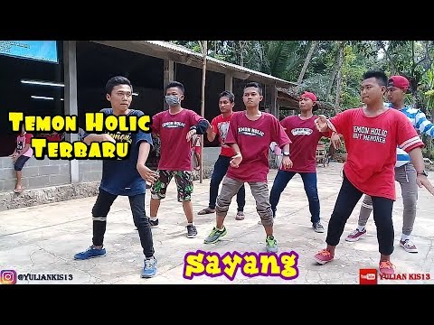 Temon Holic Sayang Terbaru