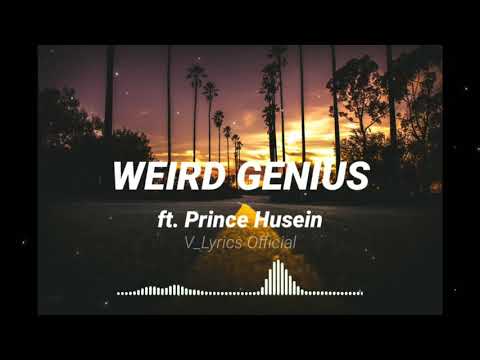 Sweet Scar - Weird Genius ft. Prince Husein (Unofficial Lyric)