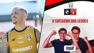 SÃO PAULO ENFRENTA VASCO COM DESFALQUES E MEDO DE MAIS BAIXAS