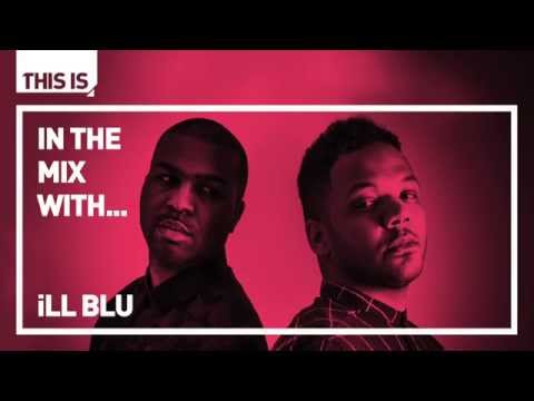 In The Mix with..... iLL BLU