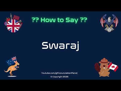 🇮🇳✊ How to Pronounce Swaraj? (CORRECTLY) | Pronunciation Planet