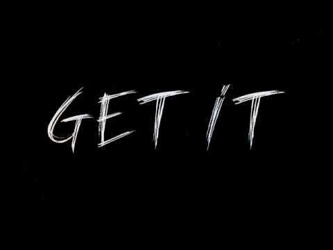 Daetyme ft. Kap G - Get It (Lyric Video)