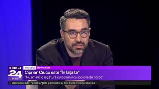 În fața ta cu Ciprian Ciucu: „A intrat în colimatorul sistemului”