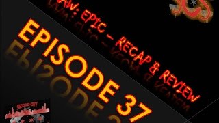 preview picture of video 'SCS Wrestling: Episode 37 - AAW: Epic 11th Anniversary - Recap & Review'