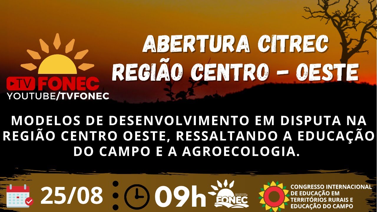 ABERTURA CITREC-  Etapa Região Centro Oeste
