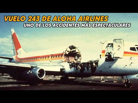 Vuelo 243 de Aloha Airlines. Uno de los accidentes más espectaculares de la aviación comercial