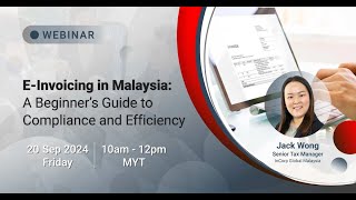 Unlock the Power of E‑Invoicing in Malaysia | Key Insights for Business Growth