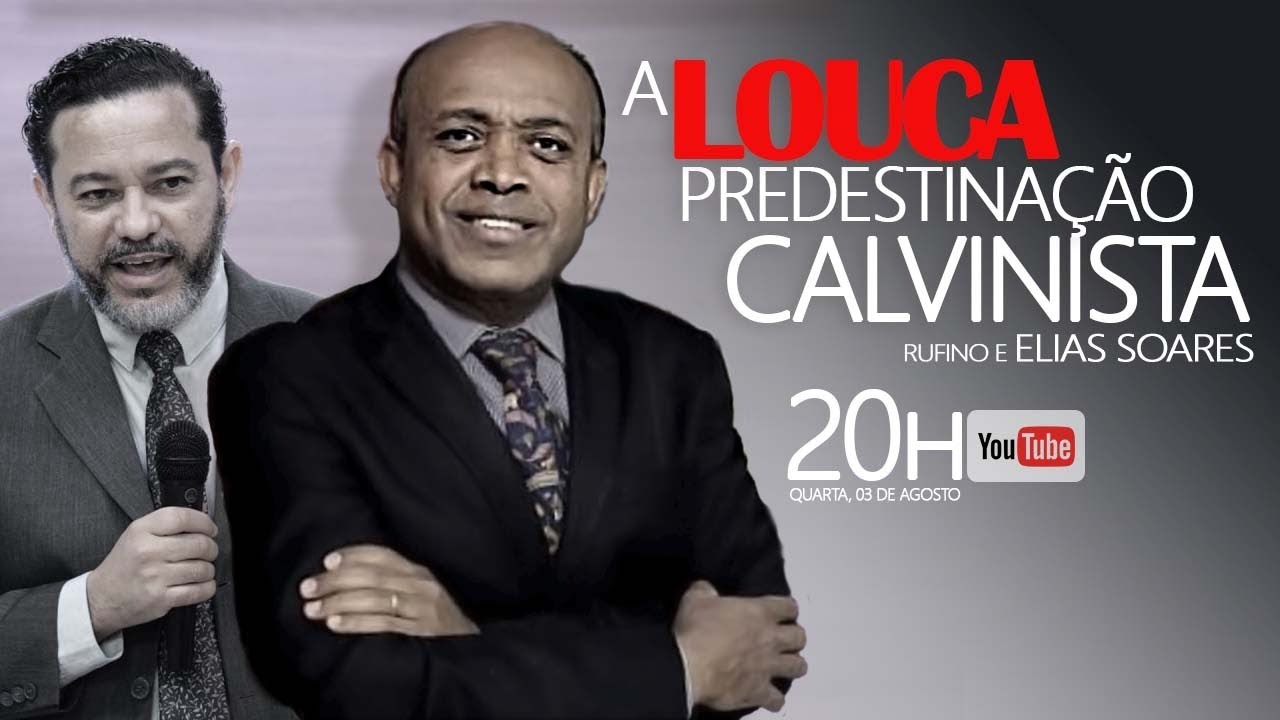LIVE: A LOUCA Predestinação Calvinista | Natan e Elias Soares