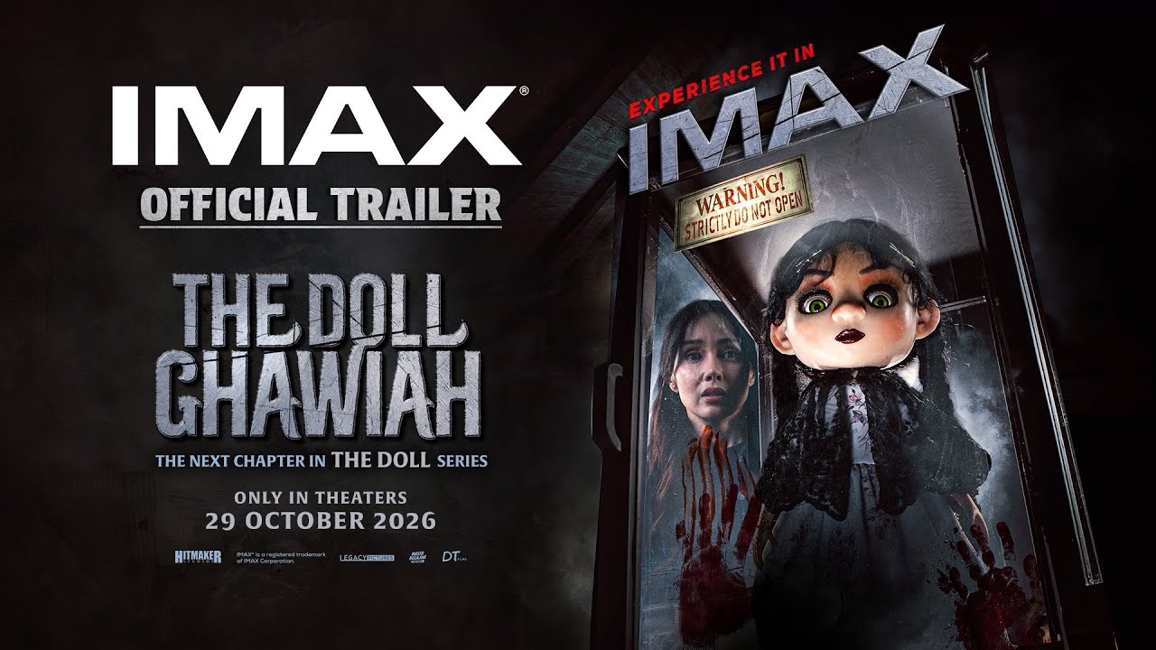 Miniature de la vidéo Official Trailer The Doll Ghawiah for IMAX | Tayang 29 Oktober 2026! du film The Doll Ghawiah