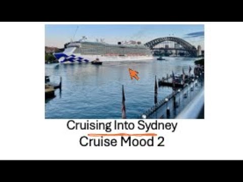 Thumbnail for Cruise Mood 2 - Cruising into Sydney