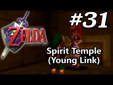 Ocarina of Time N64 100% - Episode 31 - Spirit Temple (Young Link)