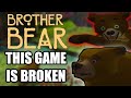 I Played The Brother Bear Game So You Don T Have To