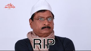 MS Narayana Died Today Morning @ KIMS - RIP - Telugu Industry Will Miss U | Silly Monks