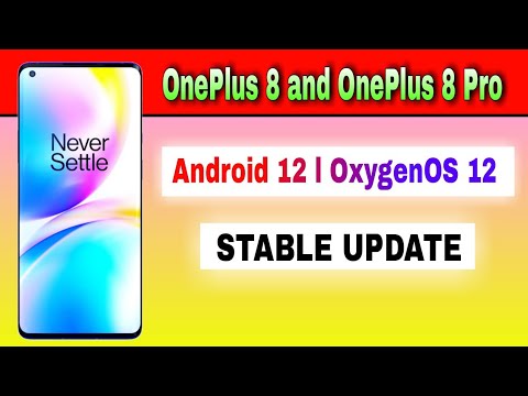 OnePlus 8 and OnePlus 8 Pro gets Android 12 based OxygenOS 12 Stable Update @TechActivist6