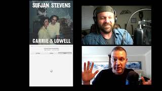 Sufjan Stevens - Carrie &amp; Lowell (album) REACTION