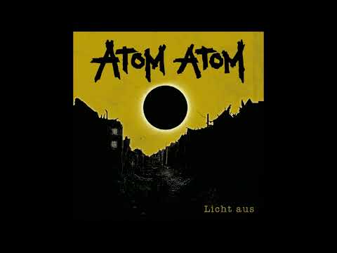 Atom Atom - Kahlschlag