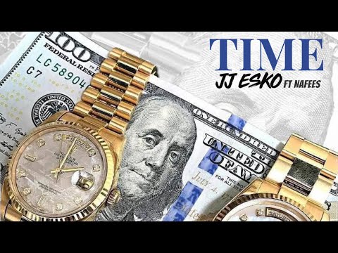 JJ Esko - Time Ft Nafees [Produced By Nikolas Dzuga]