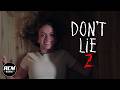 Don T Lie 2 Short Horror Film