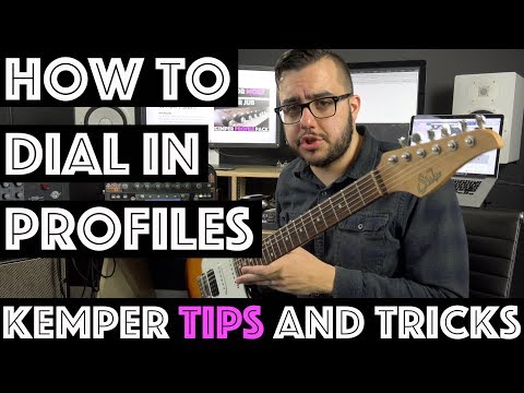 How to Dial in Profiles - Kemper Tips and Tricks