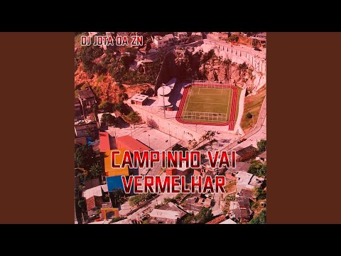 Campinho Vai Vermelhar