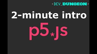 Download the video "2-minute Intro to Creative Coding with p5.js"
